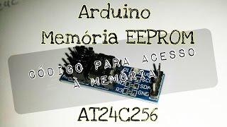 Arduino - Classe para acessar EEPROM At24C256