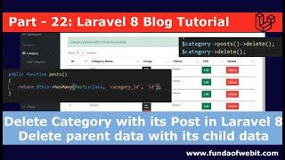 Laravel 8 Blog 22 Delete Category with its Post in Laravel 8  Delete parent child data w hasMany