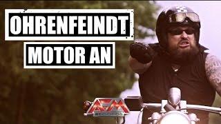 OHRENFEINDT - Motor An 2015  Official Music Video  AFM Records