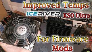 Iceriver KS0 Thermal Improvements