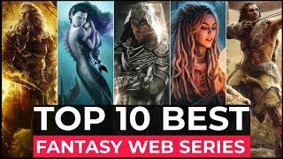 Top 10 Best Fantasy Series On Netflix Amazon Prime Disney+  Best Fantasy Shows To Watch In 2022