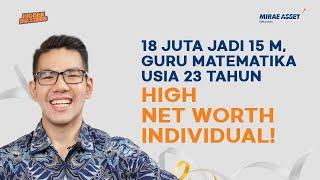 Modal 18 Juta Jadi 15M Perjalanan Filbert Ferdinand Jadi HNWI di Usia 23 Tahun  Hidden Masters