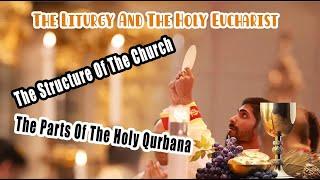 Holy Qurbana Lets Know our Liturgy  Episode 13  Eparchy of Kalyan  Catholic Focus