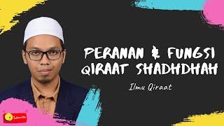 Peranan Qiraat Shadhdhah Dalam Ilmu Tafsir