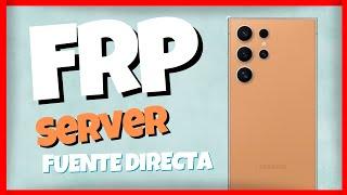 Nuevo Server FRP WEB Para SAMSUNG sin necesidad de conectar.