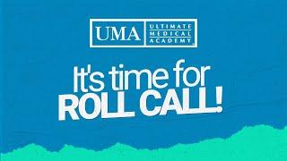 UMA New Student Roll Call