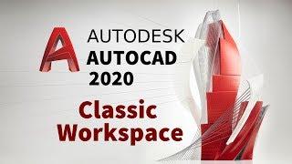 Create Classic Workspace in AutoCAD 2020