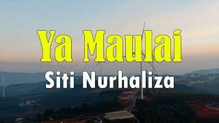 Ya Maulai - Siti Nurhaliza Lirik Video