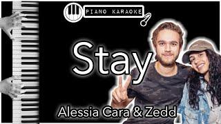 Stay - Alessia Cara x Zedd - Piano Karaoke Instrumental