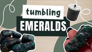 TUMBLING EMERALDS?  Full rock tumbling process from start to finish