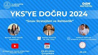 2024 YKSYE DOĞRU Sınav Stratejileri ve Rehberlik