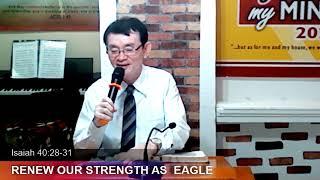 RENEW OUR STRENGTH AS EAGLE- PASTOR BONG D. VARONA