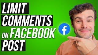 How to Limit or Turn Off Comments on Facebook Posts 2023
