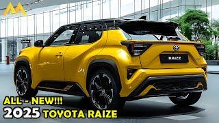 INTRODUCING THE NEW TOYOTA RAIZE 2025 THE ULTIMATE ENTRY-LEVEL SUV