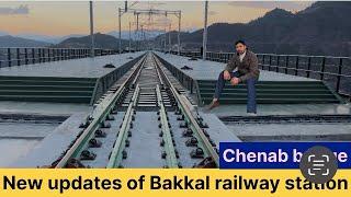 Usbrlproject  Finally Chenab bridge and Bakkal railway station work is completed