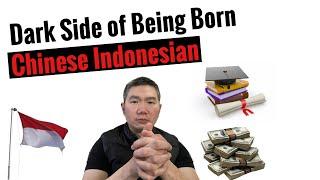 Dark Side of being Chinese Indonesian