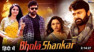 Bhola Shankar Full Movie Hindi Dubbed 2023 Update  Chiranjeevi New Movie  Keerthy S  South Movie