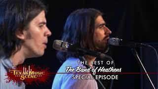 The Texas Music Scene Season 12 Episode 18 The Best of The Band of Heathens