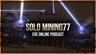 Eve Online - Mackinaw VS Hulk & Why Compression Matters - Solo Mining - Episode 77