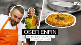 OSER ENFIN #2  APPRENDRE À CUISINER COMME UN CHEF