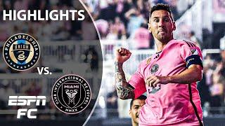 MESSI BRACE IN HIS RETURN  Philadelphia Union vs. Inter Miami  MLS Highlights  ESPN FC