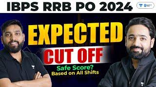 IBPS RRB PO Prelims 2024  Expected Cutoff 2024 Safe Attempts?  Puneet Sir & Arun Sir