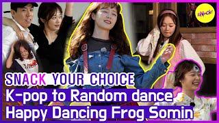 SNACK YOUR CHOICE Runningmans Vitamin Dancing Somin will give you Happy energy ENG SUB