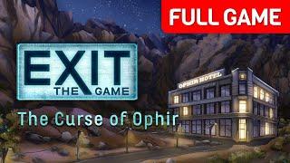 EXIT - The Curse of Ophir  Full Game Walkthrough  No Commentary