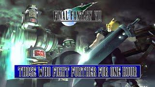 One Hour Game Music Final Fantasy VII - Those Who Fight Further for 1 Hour