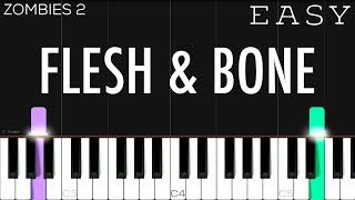 ZOMBIES 2 - Cast - Flesh & Bone  EASY PIano Tutorial