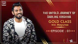 Untold Story of Darling Krishna Episode 1  Gold Class  Mayuraa Raghavendra