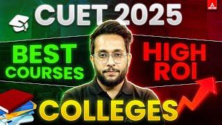 𝗖𝗨𝗘𝗧 𝟮𝟬𝟮𝟱  Top 10 Courses with High ROI Colleges 