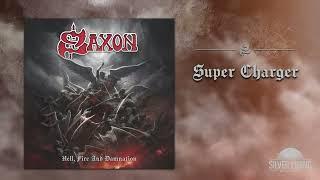 Saxon - Super Charger Official Audio