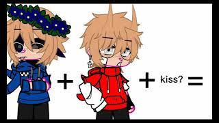 tom + tord + kiss? = ?  Tomtord  real  18+  my eddsworld au  ship  gay