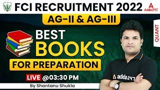 FCI AG 3 & Manager Recruitment 2022  Best Books for Preparation by Shantanu Shukla