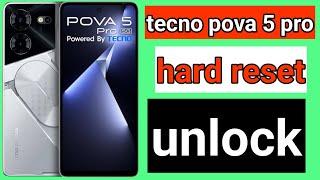 tecno pova 5 pro hard reset  remove pattern pin password without pc