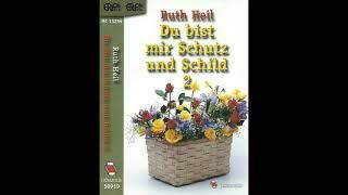 11255 Ruth Heil - Du bist mir Schutz und Schild 2