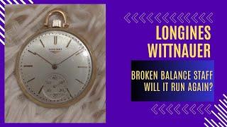 LONGINES WITTNAUER 17L Vintage Pocket Watch With Broken Balance Staff And Destroyed Hairspring
