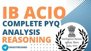 IB ACIO 2023 Previous Years Questions Reasoning  Complete PYQ analysis  Reasoning 