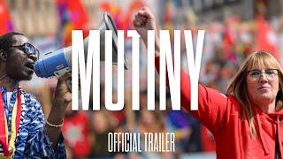 Mutiny the docuseries - official trailer