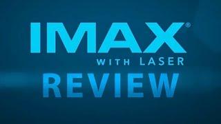 Review IMAX With Laser -- Is It Worth The Extra Money?