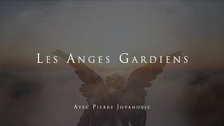 Pierre Jovanovic  Les Anges gardiens