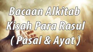 Alkitab Suara - Kisah Para Rasul  Full HD pasal & ayat