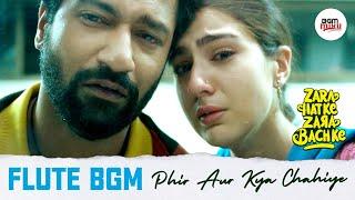 Zara Hatke Zara Bachke BGM HD 🩵- Phir Aur Kya Chahiye Flute Theme HD - Vicky Kaushal Sara Ali khan