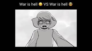 War Is Hell  vs War Is Hell 