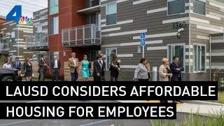 LAUSD Board Considers Affordable Housing for Employees  NBCLA