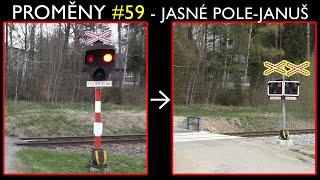 Proměny železničních přejezdů #59 - Jasné Pole-Januš 2021 - 2022  Railroad crossing changes