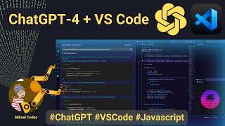 ChatGPT-4 and VS Code