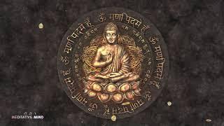 Deep Buddhist Chants  Om Mani Padme Hum