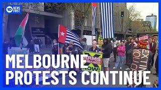 Melbourne Protests Continue  10 News First